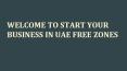 Know the Benefits of Free Zone Company Formation in UAE PowerPoint PPT Presentation