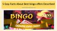 5 Easy Facts About Best bingo offers Described PowerPoint PPT Presentation