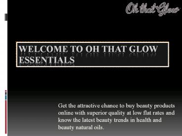 Health and Beauty Essential Oils