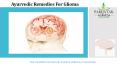 Ayurvedic Remedies for Glioma