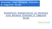 Personal Loan Balance Transfer: A Complete Guide