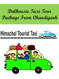 Dalhousie Taxi Tour Package From Chandigarh PowerPoint PPT Presentation