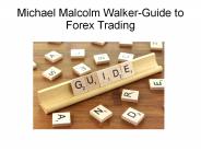 Michael Malcolm Walker-Guide to Forex Trading