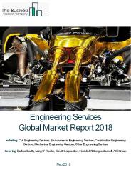 Engineering Services Global Market Report 2018