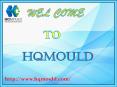 HQMOULD Company - To Find Plastic Injection Mould Suppliers in China PowerPoint PPT Presentation