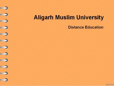 Distance education from Aligarh Muslim University