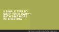 5 SIMPLE TIPS TO MAKE YOUR BABY’S BATH TIME MORE INTERESTING PowerPoint PPT Presentation