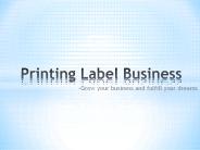 Printing Label Business