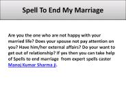 Spells To End My Marriage