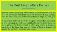 The Best bingo offers Diaries