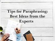 Tips for Paraphrasing: Best Ideas from the Experts