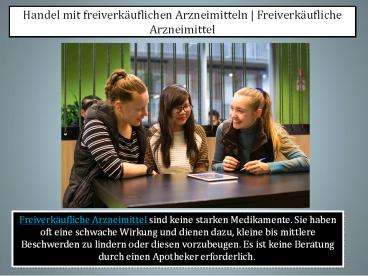 Handel mit freiverkäuflichen Arzneimitteln | Freiverkäufliche Arzneimittel