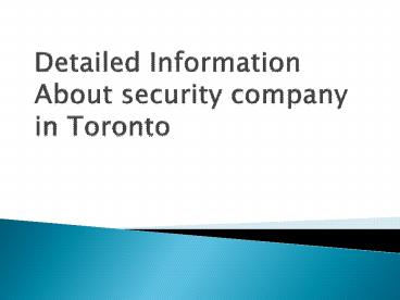 Detailed Information About security company in Toronto