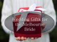 Gift Hampers in Melbourne for Wedding Brides PowerPoint PPT Presentation