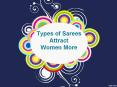 Different Types of Sarees PowerPoint PPT Presentation