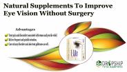 Natural Supplements to Improve Eye Vision without Surgery