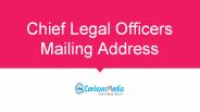 Chief Legal Officers Mailing Address