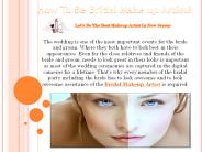 How To Be Bridal Make up Artist?