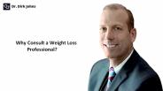 The Benefits of Consulting a Weight Loss Professional