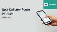 Best delivery route planner