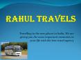 Rahul Travels PowerPoint PPT Presentation