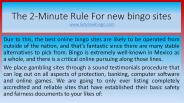 The 2-Minute Rule For new bingo sites