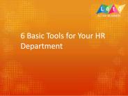 6 Basic Tools for Your HR Department