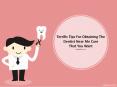 Terrific Tips For Obtaining The Dentist Near Me Care That You Want PowerPoint PPT Presentation