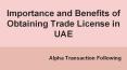 Trade License in Abu Dhabi - Alpha Group UAE PowerPoint PPT Presentation