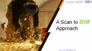 Learn How Non-Destructive Technology Makes Renovation Easier – A Scan to BIM Approach