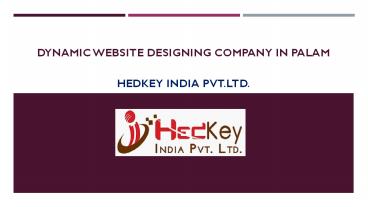 Dynamic Website Designing Company in Palam