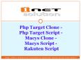 Php Target Clone - Php Target Script - Macys Clone - Macys Script - Rakuten Script PowerPoint PPT Presentation