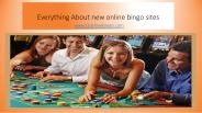 Everything About new online bingo sites