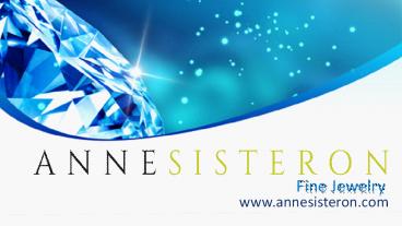 Anne Sisteron Fine Jewelry | Jewelry Designer Beverly Hills