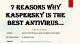 7 Reasons Why Kaspersky is the Best Antivirus PowerPoint PPT Presentation