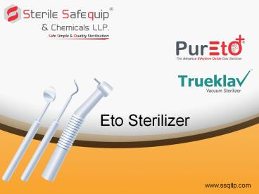 ETO Sterilizer, Ethylene Oxide Sterilizer Manufacturer in India