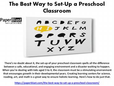 The Best Way to Set-Up a Preschool Classroom