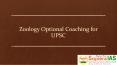 Zoology Optional Coaching for UPSC PowerPoint PPT Presentation