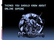 Things You Should Know About Online Gaming