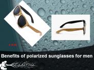 Benefits of polarized sunglasses for men