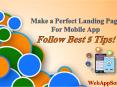 Make a Perfect Landing Page For Mobile App – Follow Best 5 Tips! PowerPoint PPT Presentation