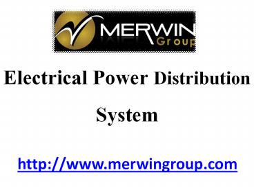 Electrical Power Distribution System - www.merwingroup.com (5)