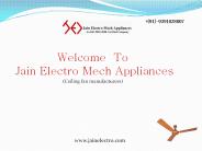 Designer Ceiling Fans manufacturers in India