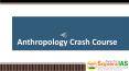 Anthropology Crash Course PowerPoint PPT Presentation