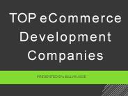 Top 10 eCommerce Development Companies 2018 USA