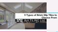 5 Types of Brick Slip Tiles to Choose From PowerPoint PPT Presentation