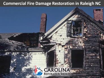 Commercial Fire Damage Restoration in Raleigh NC