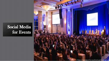 Social Media for Events