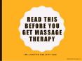 Read This Before You Get Massage Therapy PowerPoint PPT Presentation