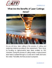 What Are the Benefits of Laser Cutting a Metal?